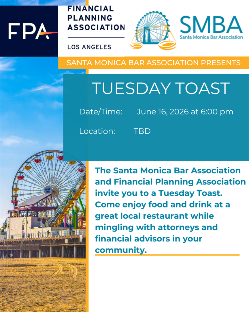 Flyer for Santa Monica Bar Association's Tuesday Toast with FPALA